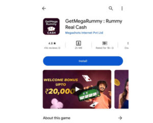 Install Getmega rummy from Playstore